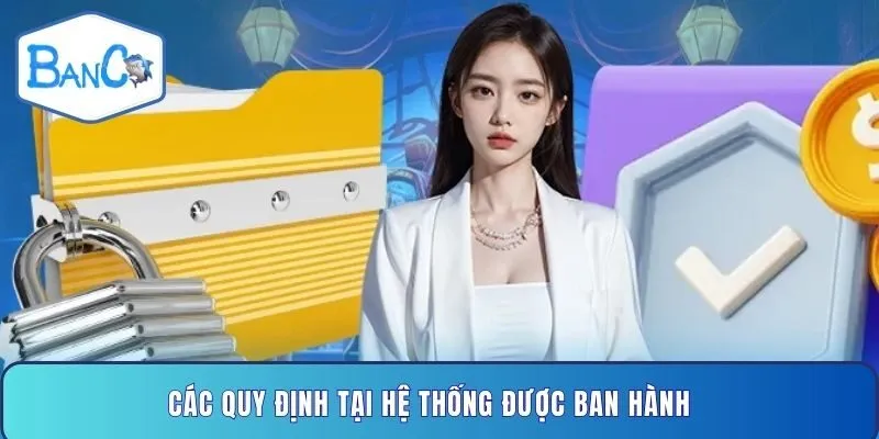 cac-quy-dinh-tai-he-thong-duoc-ban-hanh