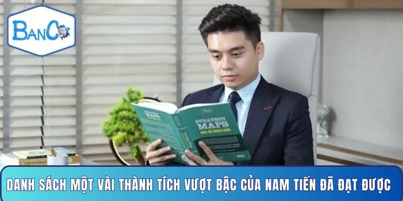 danh-sach-mot-vai-thanh-tich-vuot-bac-cua-nam-tien-da-dat-duoc