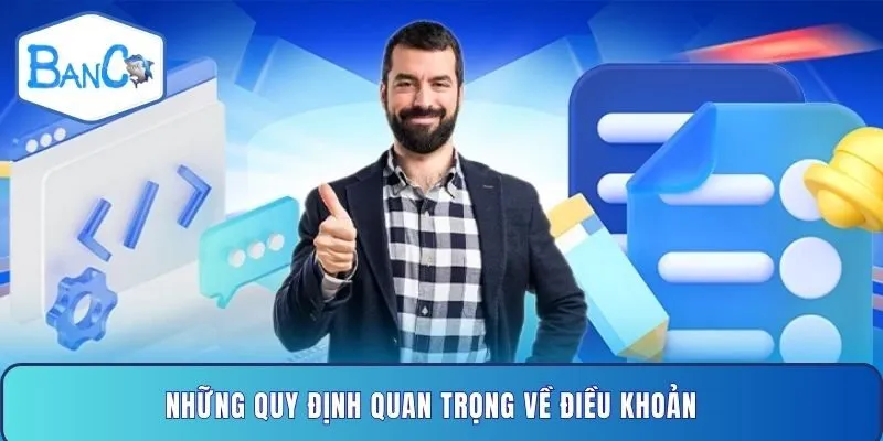 nhung-quy-dinh-quan-trong-ve-dieu-khoan