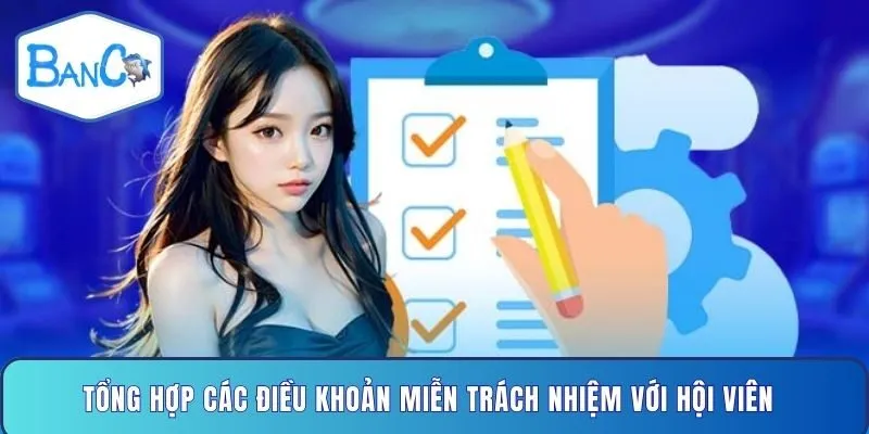tong-hop-cac-dieu-khoan-mien-trach-nhiem-voi-hoi-vien